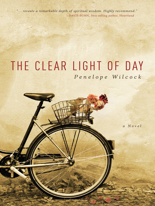 Title details for Clear Light of Day by Penelope Wilcock - Available